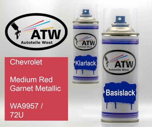 Chevrolet, Medium Red Garnet Metallic, WA9957 / 72U: 400ml Sprühdose + 400ml Klarlack - Set, von ATW Autoteile West.